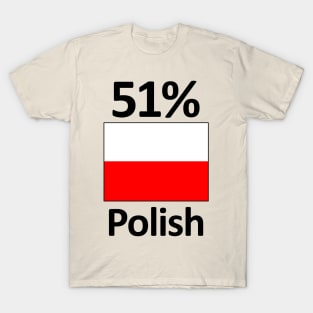 51% Polish Flag Funny Poland Heritage T-Shirt
